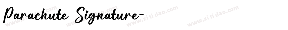 Parachute Signature字体转换